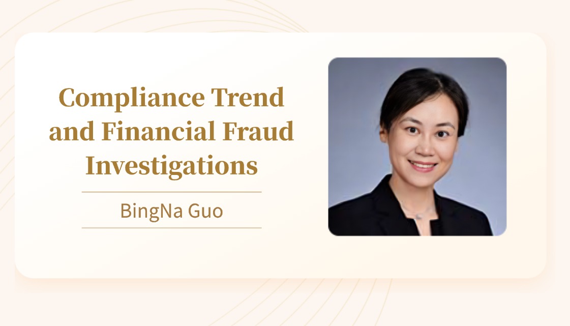 Compliance Trend and Financial Fraud Investigations